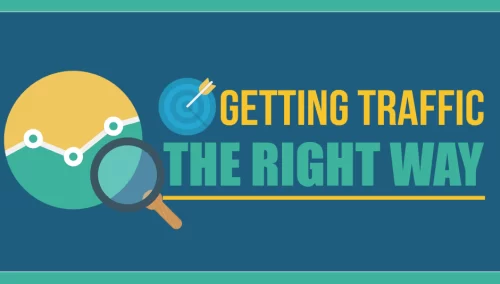 🚦 Getting Traffic the Right Way to Your Website 🚦